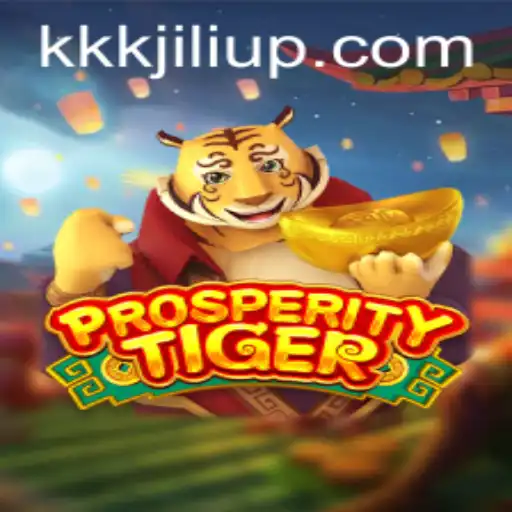 Exploring ProsperityTiger: A New Chapter with kkkjili Update