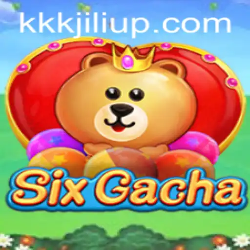 SixGacha: Unraveling the Excitement of the Latest Kkkjili Update